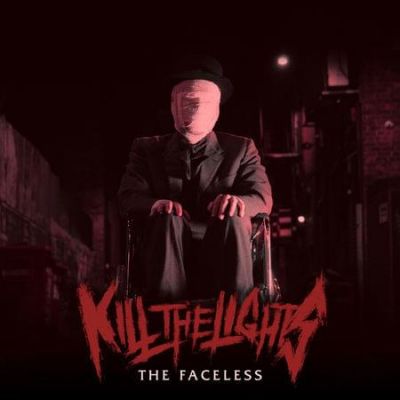 KILL THE LIGHTS - The Faceless cover 