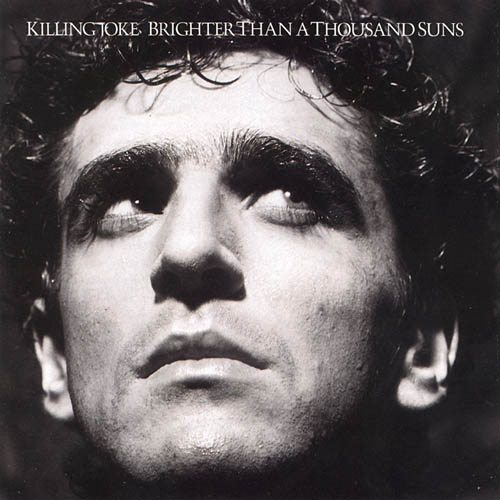KILLING JOKE - Brighter Than a Thousand Suns cover 