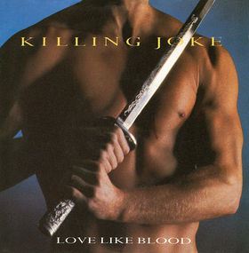 KILLING JOKE - Love Like Blood cover 