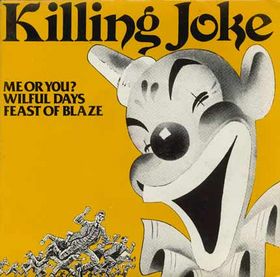 KILLING JOKE - Me or You? cover 