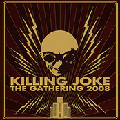 KILLING JOKE - The Gathering 2008 cover 