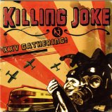 KILLING JOKE - XXV Gathering! cover 