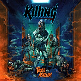 KILLING - Toxic Asylum cover 