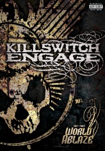 KILLSWITCH ENGAGE - Killswitch Engage: Set This World Ablaze cover 