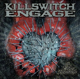 KILLSWITCH ENGAGE - The End of Heartache cover 