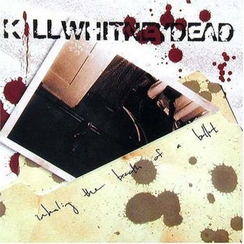 KILLWHITNEYDEAD - Inhaling The Breath Of A Bullet cover 