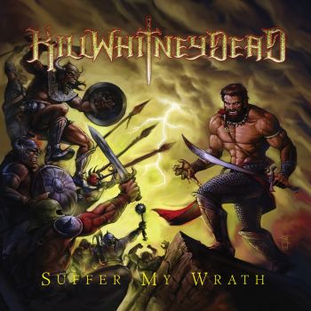 KILLWHITNEYDEAD - Suffer My Wrath cover 