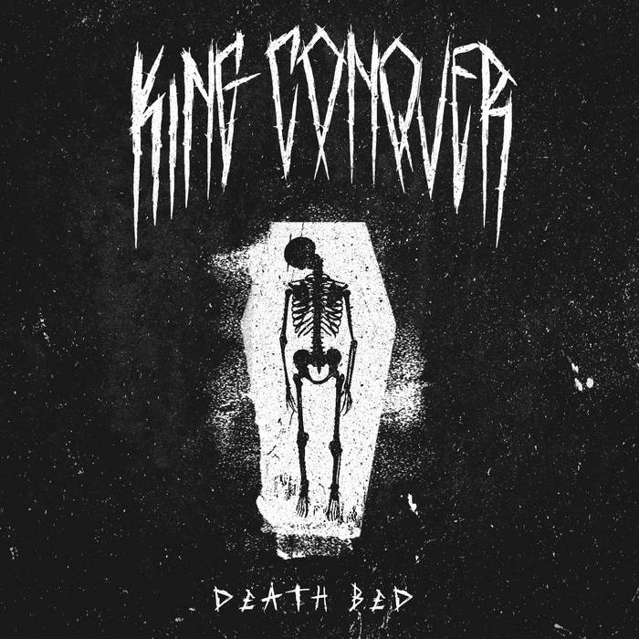 KING CONQUER - Death Bed cover 