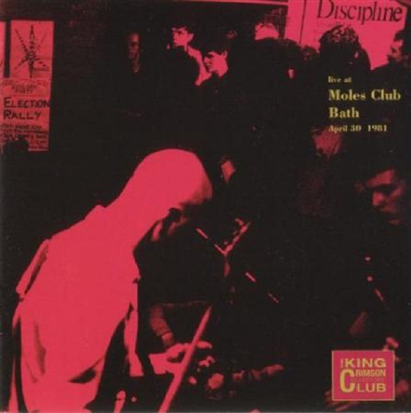 KING CRIMSON - Live At Moles Club, Bath, 1981 cover 