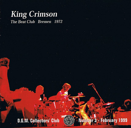 KING CRIMSON - The Beat Club, Bremen, 1972 cover 