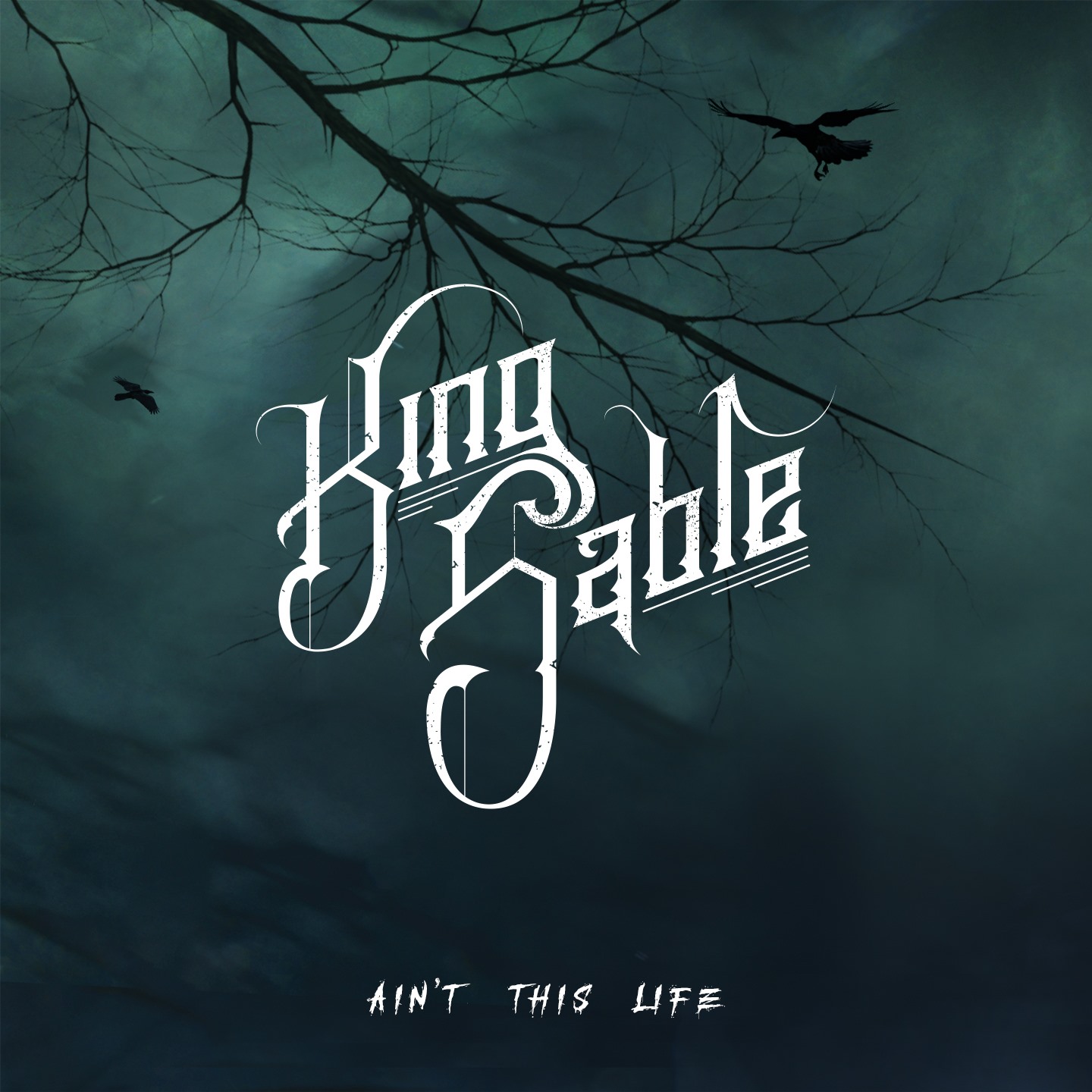 KING SABLE - Ain't This Life cover 