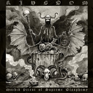 KINGDOM (2) - Morbid Priest of Supreme Blasphemy cover 