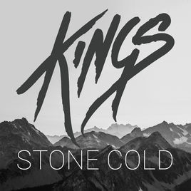 KINGS - Stone Cold cover 