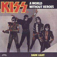 KISS - A World Without Heroes cover 