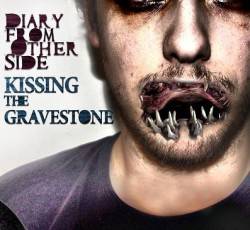 KISSING THE GRAVESTONE - Diary From Other Side cover 