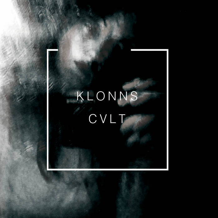 KLONNS - Cvlt EP cover 