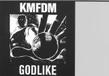 KMFDM - Godlike cover 
