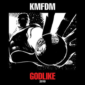 KMFDM - Godlike 2010 cover 