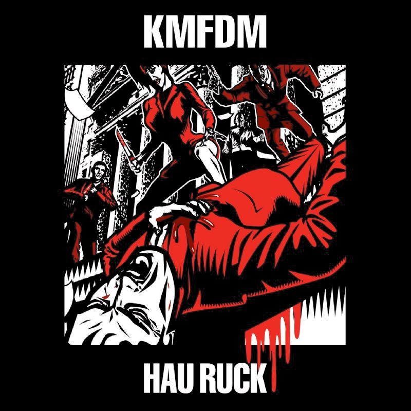 KMFDM - Hau Ruck cover 