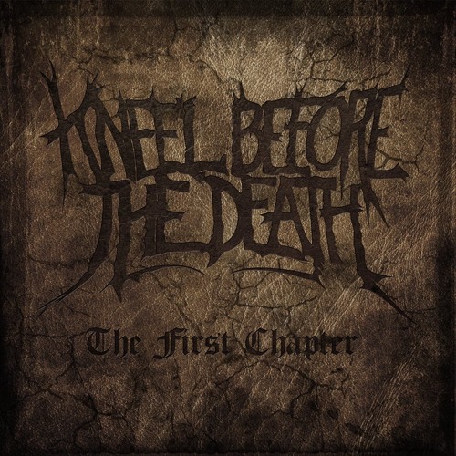 KNEEL BEFORE THE DEATH - The First Chapter cover 