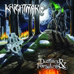 KNIGHTMARE - Damned & Forsaken cover 