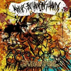 KNIVES EXCHANGING HANDS - The War Of Speech, The Weapon Of Words cover 