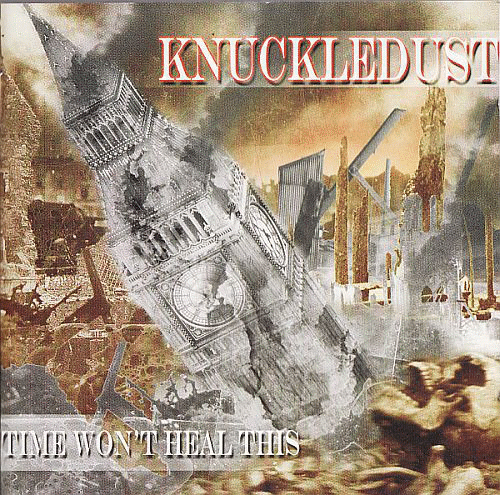 KNUCKLEDUST - Time Won't Heal This cover 