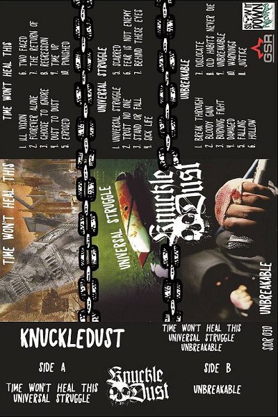 KNUCKLEDUST - Time Won't Heal This / Universal Struggle / Unbreakable cover 