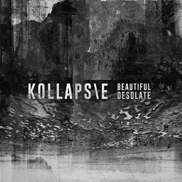 KOLLAPSE - Beautiful Desolate cover 