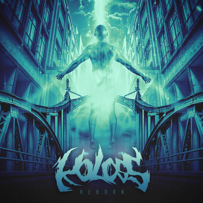 KOLOSS - Reborn cover 