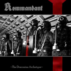 KOMMANDANT - The Draconian Archetype cover 