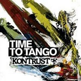 KONTRUST - Time to Tango cover 