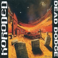 KORODED - Dead Dodge cover 