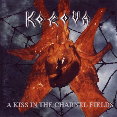 KOROVA - A Kiss in the Charnel Fields cover 