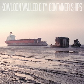KOWLOON WALLED CITY - Container Ships cover 