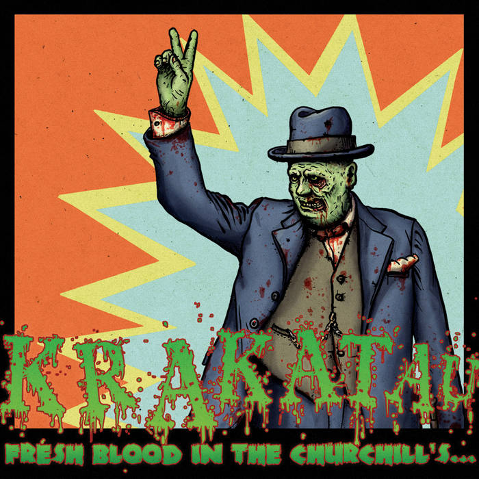 KRAKATAU - Fresh Blood In The Churchill's​.​.​. cover 