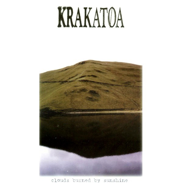 KRAKATOA - Clouds Burned By Sunshine cover 
