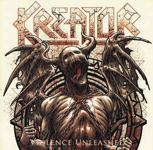 KREATOR - Violence Unleashed cover 