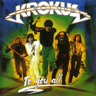 KROKUS - To You All cover 