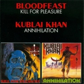 KUBLAI KHAN (MN) - Kill For Pleasure / Annihilation cover 