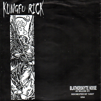 KUNGFU RICK - Kungfu Rick / Eat What You Kill cover 