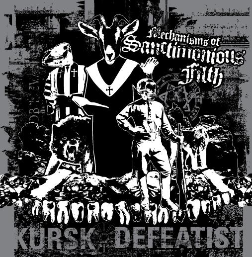 KURSK - Mechanisms Of Sanctimonious Filth cover 