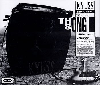 KYUSS - Thong Song cover 