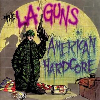L.A. GUNS - American Hardcore cover 