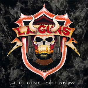 L.A. GUNS - The Devil You Know cover 