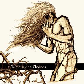LA RUMEUR DES CHAÎNES - La Rumeur des Chaînes cover 