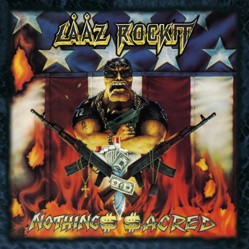LÄÄZ ROCKIT - Nothing$ $acred cover 