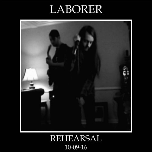LABORER - Rehearsal I cover 