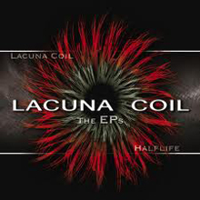 LACUNA COIL - The EPs: Lacuna Coil / Halflife cover 