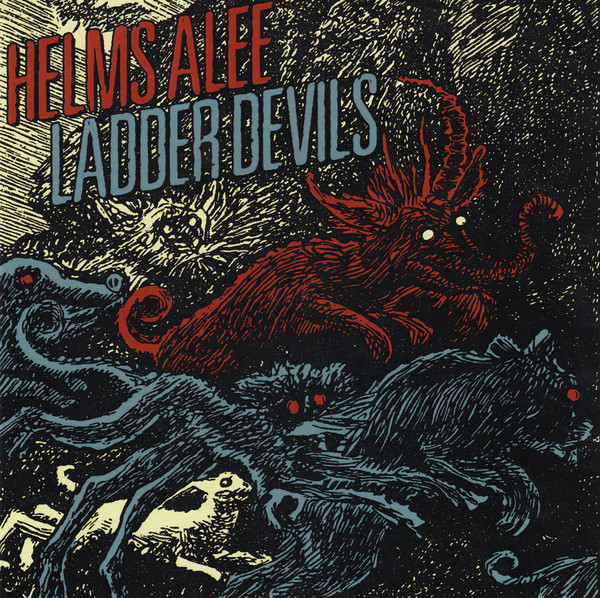 LADDER DEVILS - Helms Alee / Ladder Devils cover 